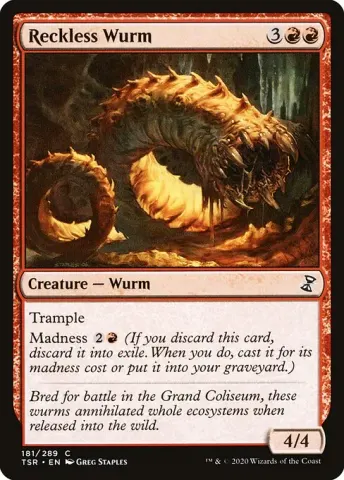 Reckless Wurm · 181