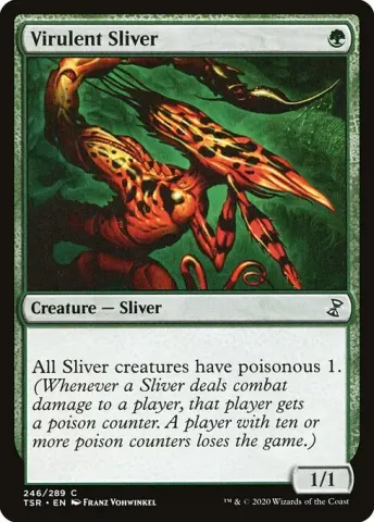 Virulent Sliver · 246
