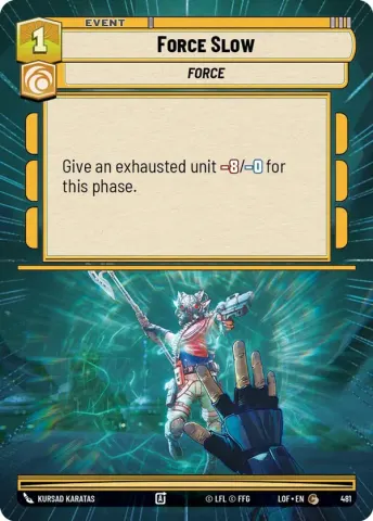 Force Slow · 481