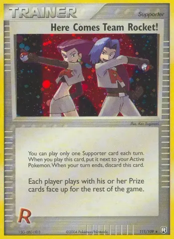 Here Comes Team Rocket! · 111