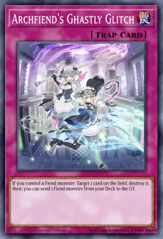 Archfiend's Ghastly Glitch · EN026