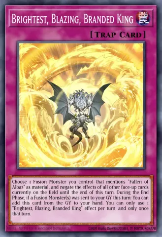 Brightest, Blazing, Branded King · EN350